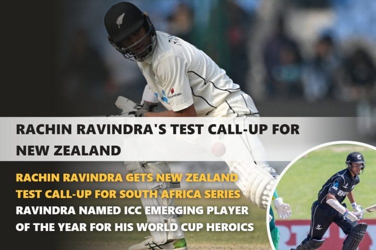 Rachin Ravindra's Test Call-up for New Zealand